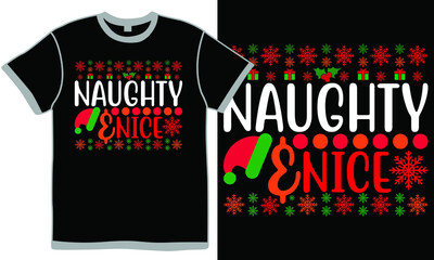 Naughty And Nice, Christmas Tree, This The Season, Santa Hat, Christmas Day Apparel Clothing