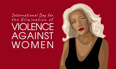 Vector banner with text International Day for the Elimination of Violence Against Women. Red Background For Web.  Beautiful blonde woman.