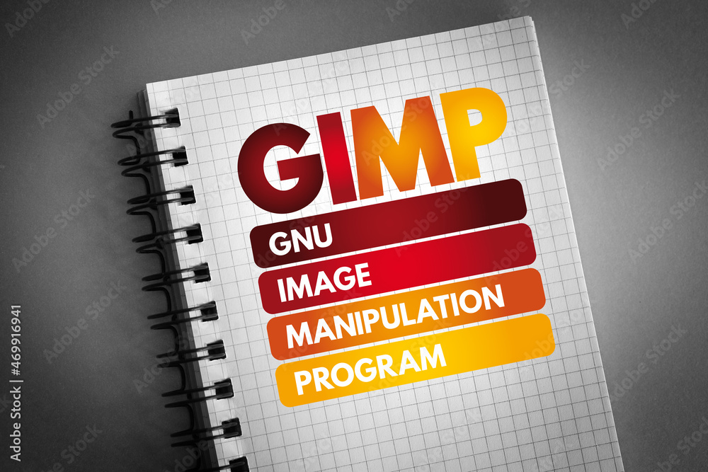 Poster GIMP - Gnu Image Manipulation Program acronym on notepad, concept background