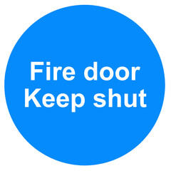 Fire door do not obstruct keep shut sign