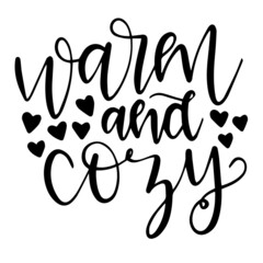 warm and cozy background inspirational quotes typography lettering design