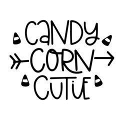 candy corn cutie background inspirational quotes typography lettering design