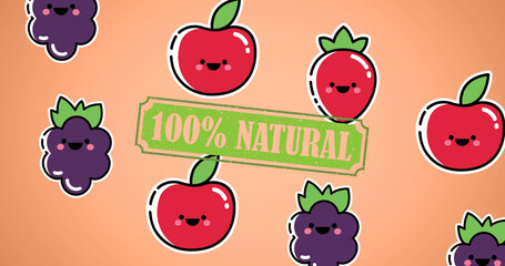 Image of illustration with 100 percent natural text over berries and apples with smiling faces