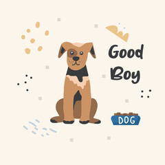 Poster with a cute pet dog and handwritten text. Print for printing on children's clothing. Vector flat illustration