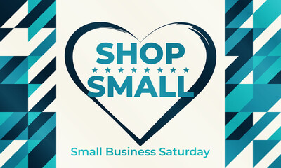 Small Business Saturday is an American shopping holiday held during the Saturday after US Thanksgiving during one of the busiest shopping periods of the year. Poster, card, banner design. 