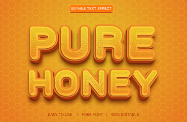 pure honey editable text effect design with a premium vector with background