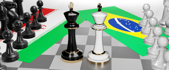Iran and Brazil - talks, debate, dialog or a confrontation between those two countries shown as two chess kings with flags that symbolize art of meetings and negotiations, 3d illustration