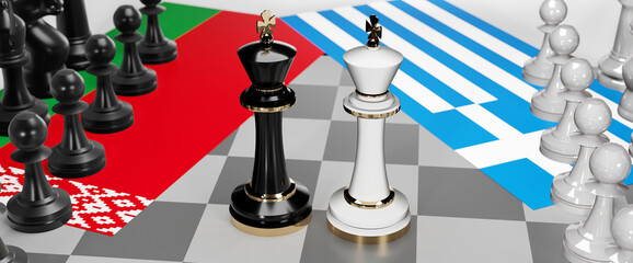 Belarus and Greece - talks, debate, dialog or a confrontation between those two countries shown as two chess kings with flags that symbolize art of meetings and negotiations, 3d illustration