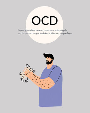 The Man Washes His Hands. Obsessive Compulsive Personality Disorder Concept. Obsessive-compulsive Disorder. Vector Illustration With Text, Design, Flyer.