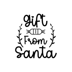 quote gift from santa lettering motivation design craft