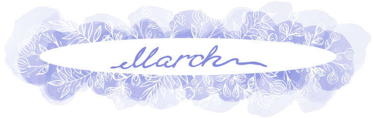 Fototapeta na wymiar Spring calligraphy line art lettering. Violet one line hand drawing of a March month in an oval frame with leaves and flowers and watercolor blots on white background