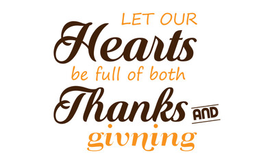 Happy Thanksgiving Day. Typography for print or use as poster, card, flyer or T Shirt