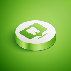 Isometric Dental clinic location icon isolated on green background. White circle button. Vector