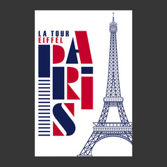Affiche typographique et graphique, bleue, blanche et rouge, sur le thème des monuments de Paris en France avec une tour Eiffel parfaitement dessinée.