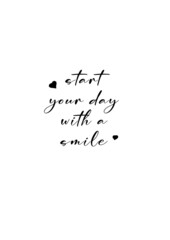 Motivation quote “start your day with a smile”, black text in a white background