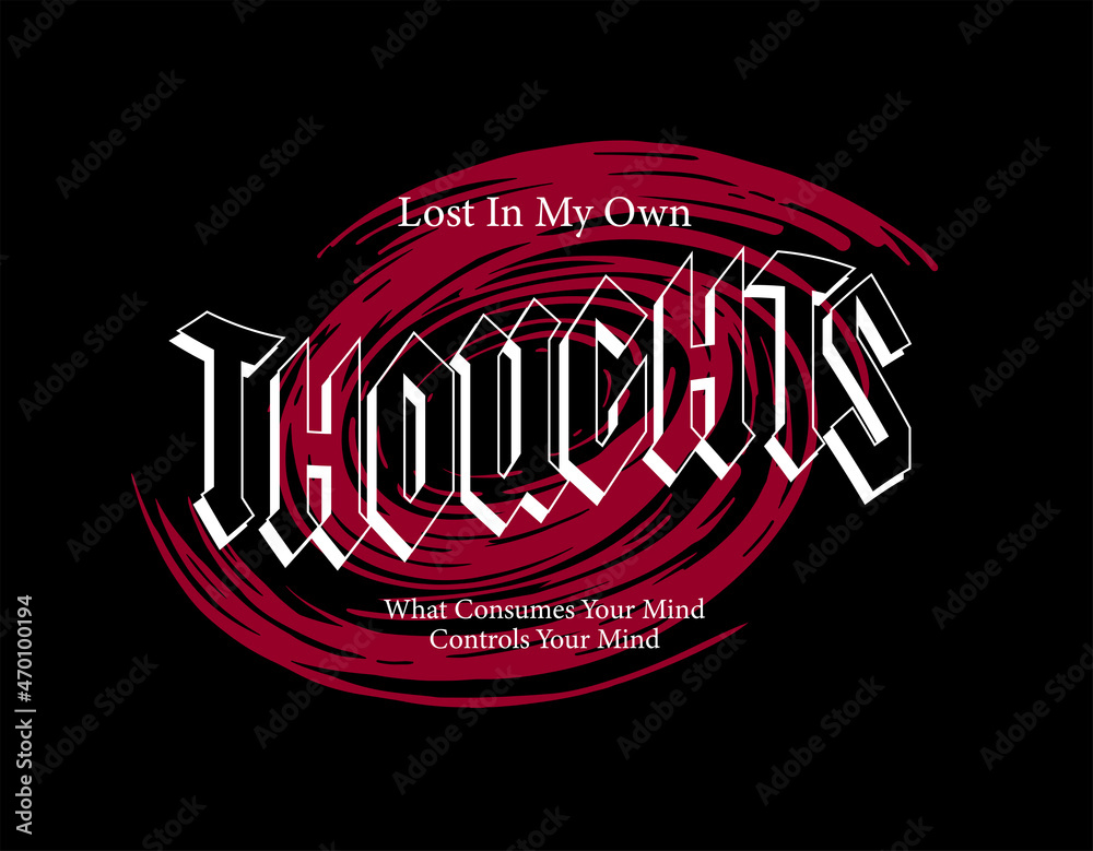 Poster red circle abstract swirl graphic element with slogan print design quote lost in my own thoughts