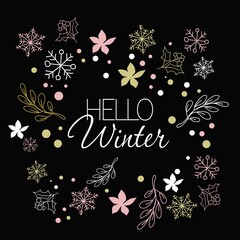 Hello winter. Celebration vector illustration card.