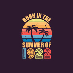 Born in the summer of 1922, Born in 1922 Summer vintage birthday celebration