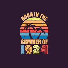 Born in the summer of 1924, Born in 1924 Summer vintage birthday celebration