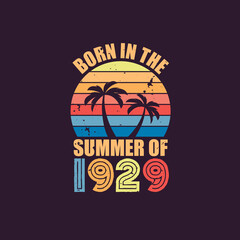 Born in the summer of 1929, Born in 1929 Summer vintage birthday celebration
