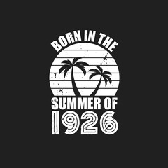 Vintage 1926 summer birthday, Born in the summer of 1926