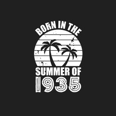 Vintage 1935 summer birthday, Born in the summer of 1935