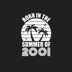 Vintage 2001 summer birthday, Born in the summer of 2001
