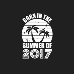 Vintage 2017 summer birthday, Born in the summer of 2017