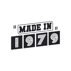 1979 birthday celebration, Made in 1979