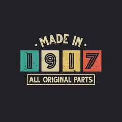 Made in 1917 All Original Parts