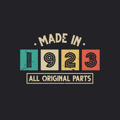 Made in 1923 All Original Parts