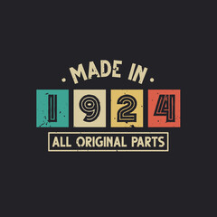 Made in 1924 All Original Parts