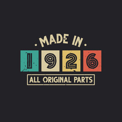 Made in 1926 All Original Parts