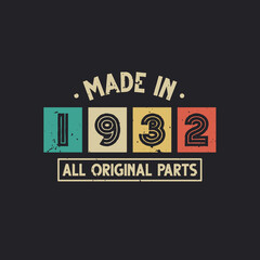 Made in 1932 All Original Parts