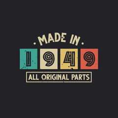 Made in 1949 All Original Parts