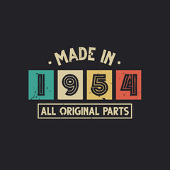 Made in 1954 All Original Parts