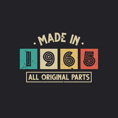 Made in 1965 All Original Parts