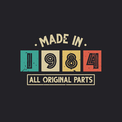 Made in 1984 All Original Parts