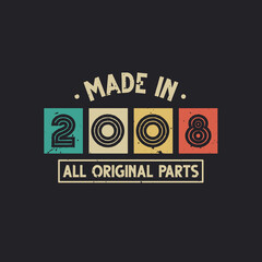 Made in 2008 All Original Parts