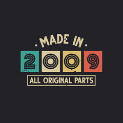 Made in 2009 All Original Parts