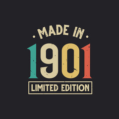 Vintage 1901 birthday, Made in 1901 Limited Edition