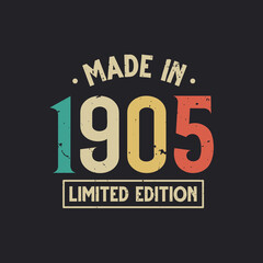 Vintage 1905 birthday, Made in 1905 Limited Edition