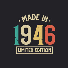 Vintage 1946 birthday, Made in 1946 Limited Edition