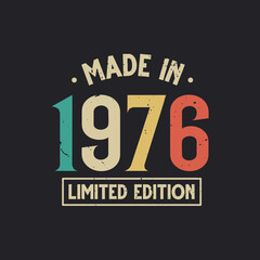 Vintage 1976 birthday, Made in 1976 Limited Edition