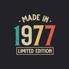 Vintage 1977 birthday, Made in 1977 Limited Edition