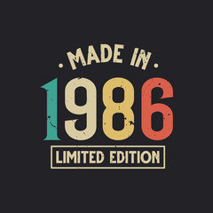 Vintage 1986 birthday, Made in 1986 Limited Edition