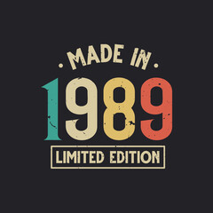 Vintage 1989 birthday, Made in 1989 Limited Edition