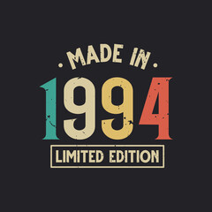 Vintage 1994 birthday, Made in 1994 Limited Edition