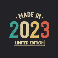 Vintage 2023 birthday, Made in 2023 Limited Edition