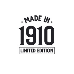 Obraz premium Made in 1910 Limited Edition